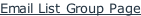 Email List Group Page